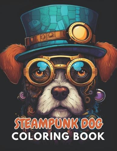 Steampunk Dog Coloring Book