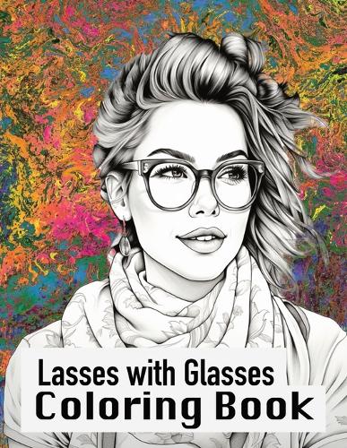Lasses with Glasses