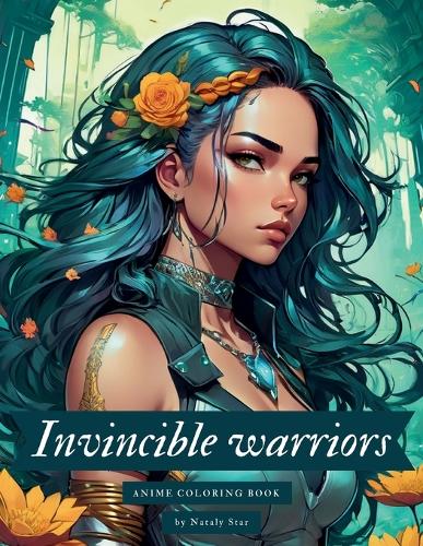 Invincible warriors