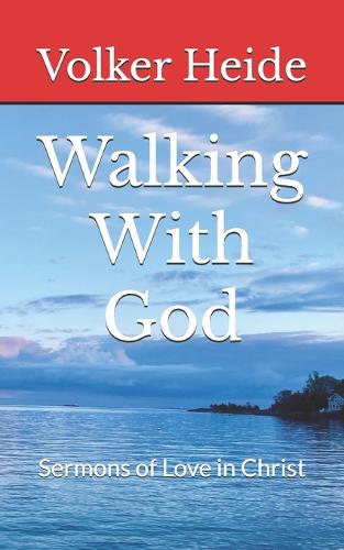 Walking With God