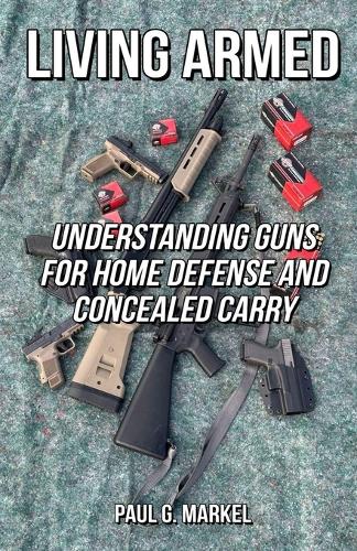 Living Armed