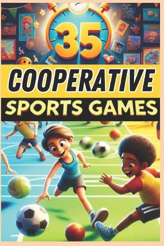 35 Cooperative Sports Games