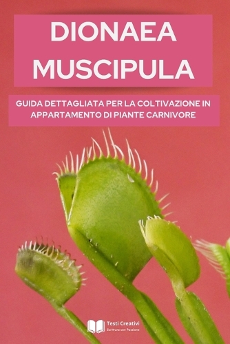 Dionaea Muscipula