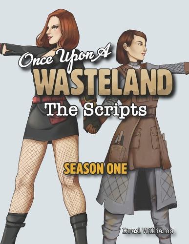 Once Upon a Wasteland
