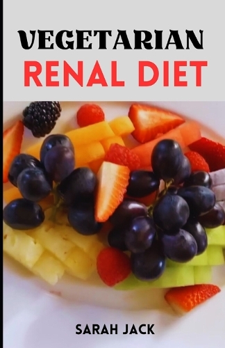 The Vegetarian Renal Diet