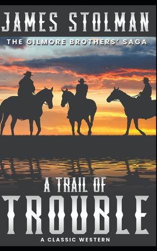 A Trail of Trouble