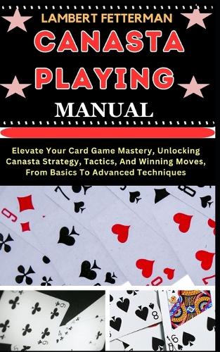 Canasta Playing Manual