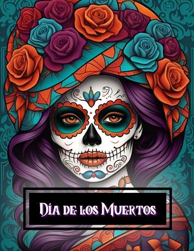 Dia de los Muertos Coloring Book