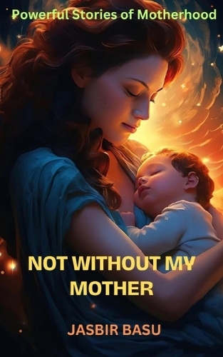 Not Without My Mother