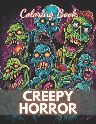 Creepy Horror Coloring Book for Adults