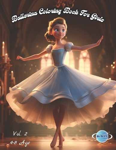 Ballerina Coloring Book for Girls