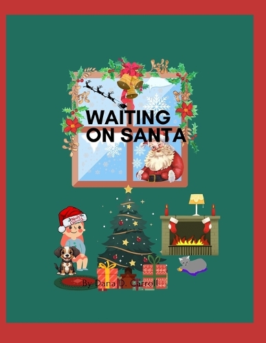 Waiting on Santa