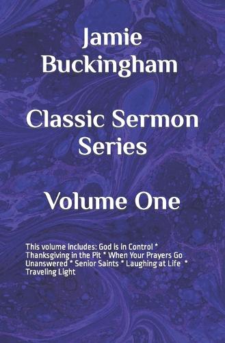 Jamie Buckingham Classic Sermon Series