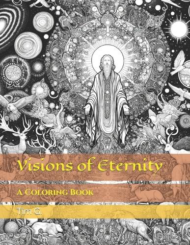 Visions of Eternity