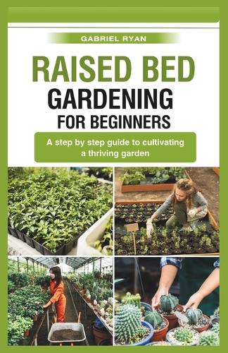 raised bed gardening for beginners