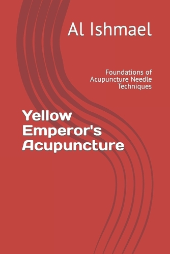 Yellow Emperor's Acupuncture