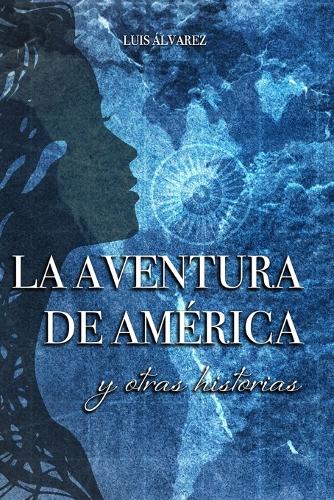 La aventura de América