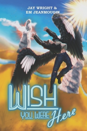 Wish You Were Here