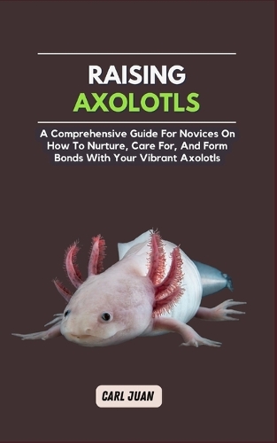 Axolotls