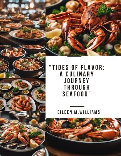 "Tides of Flavor