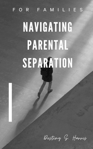 Navigating Parental Separation
