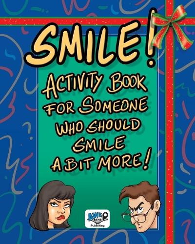 Smile!