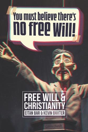 Free Will and Christianity