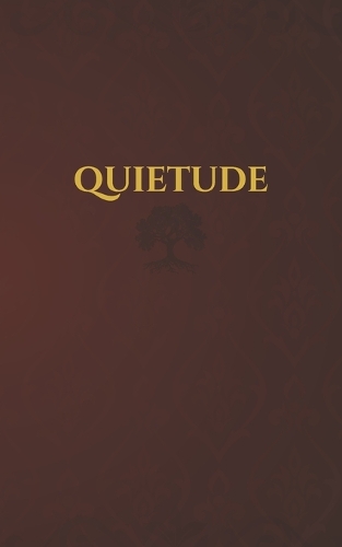 Quietude