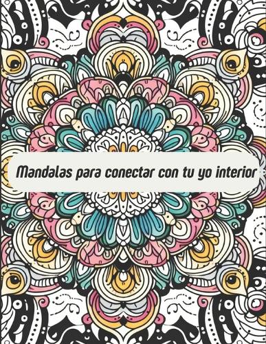 Mandalas para conectar con tu yo interior