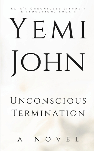 Unconscious Termination