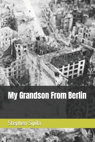My Grandson From Berlin