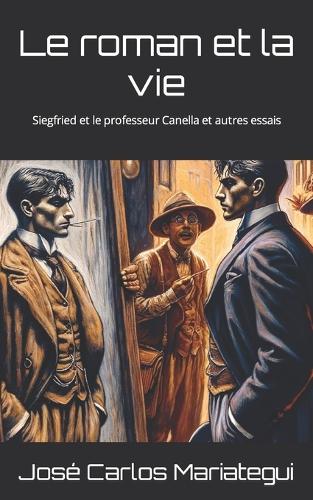 Le roman et la vie