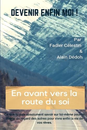 Devenir Enfin Moi !