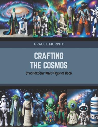 Crafting the Cosmos