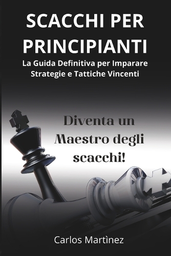 Scacchi Per Principianti