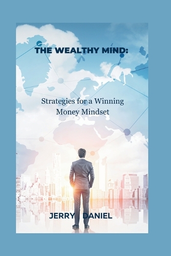 The Wealthy Mind