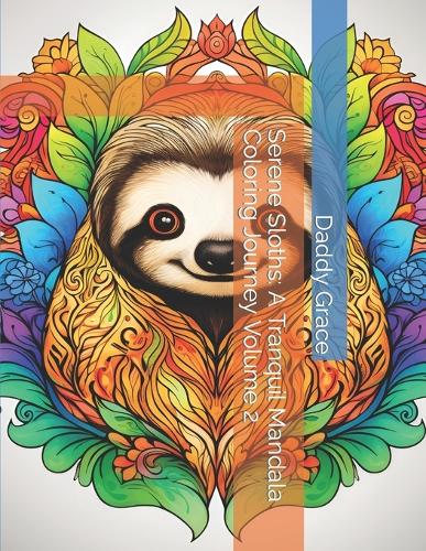 Serene Sloths