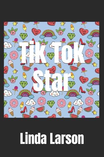 Tik Tok Star