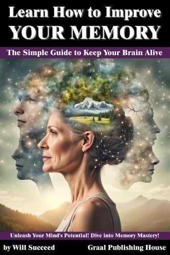 Learn How to Improve Your Memory