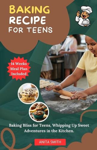 Baking Recipe for Teens