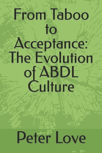 From Taboo to Acceptance