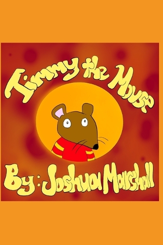 Timmy the Mouse