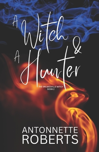 A Witch And A Hunter