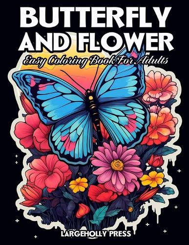 Butterfly And Flower Coloring Book