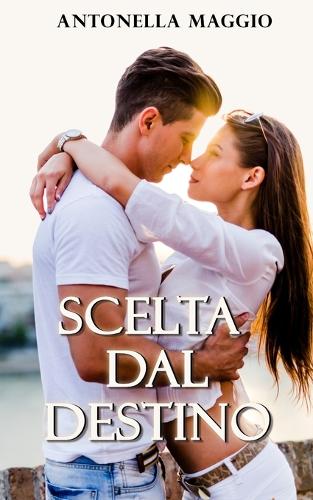 Scelta dal destino