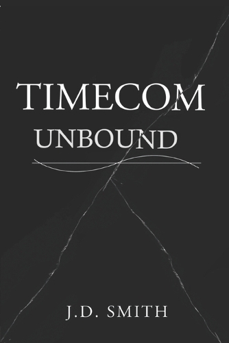 Timecom Unbound