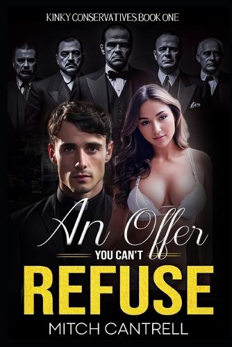 An Offer You Can't Refuse