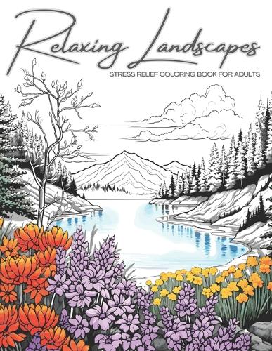 Relaxing Landscapes