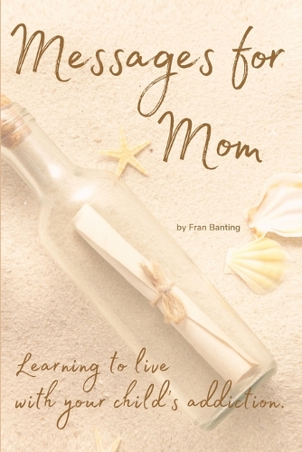 Messages for Mom