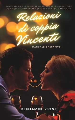 Relazioni di Coppia Vincenti